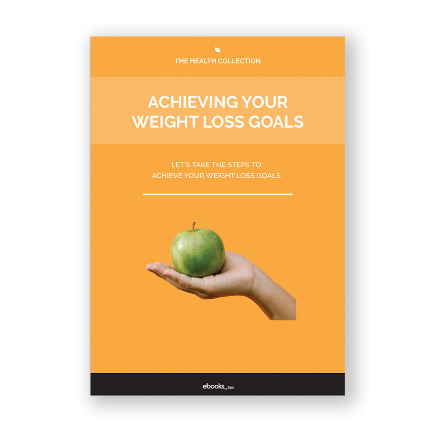 ebook Achieving Your Weight Loss Goals